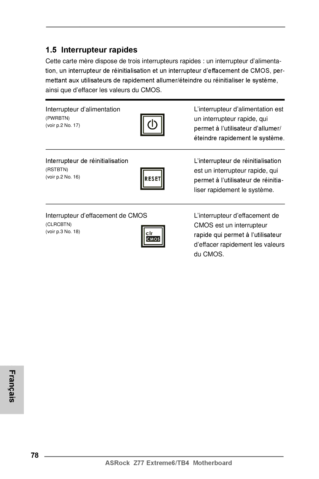 ASRock Z77 Extreme6/TB4 manual Interrupteur rapides 