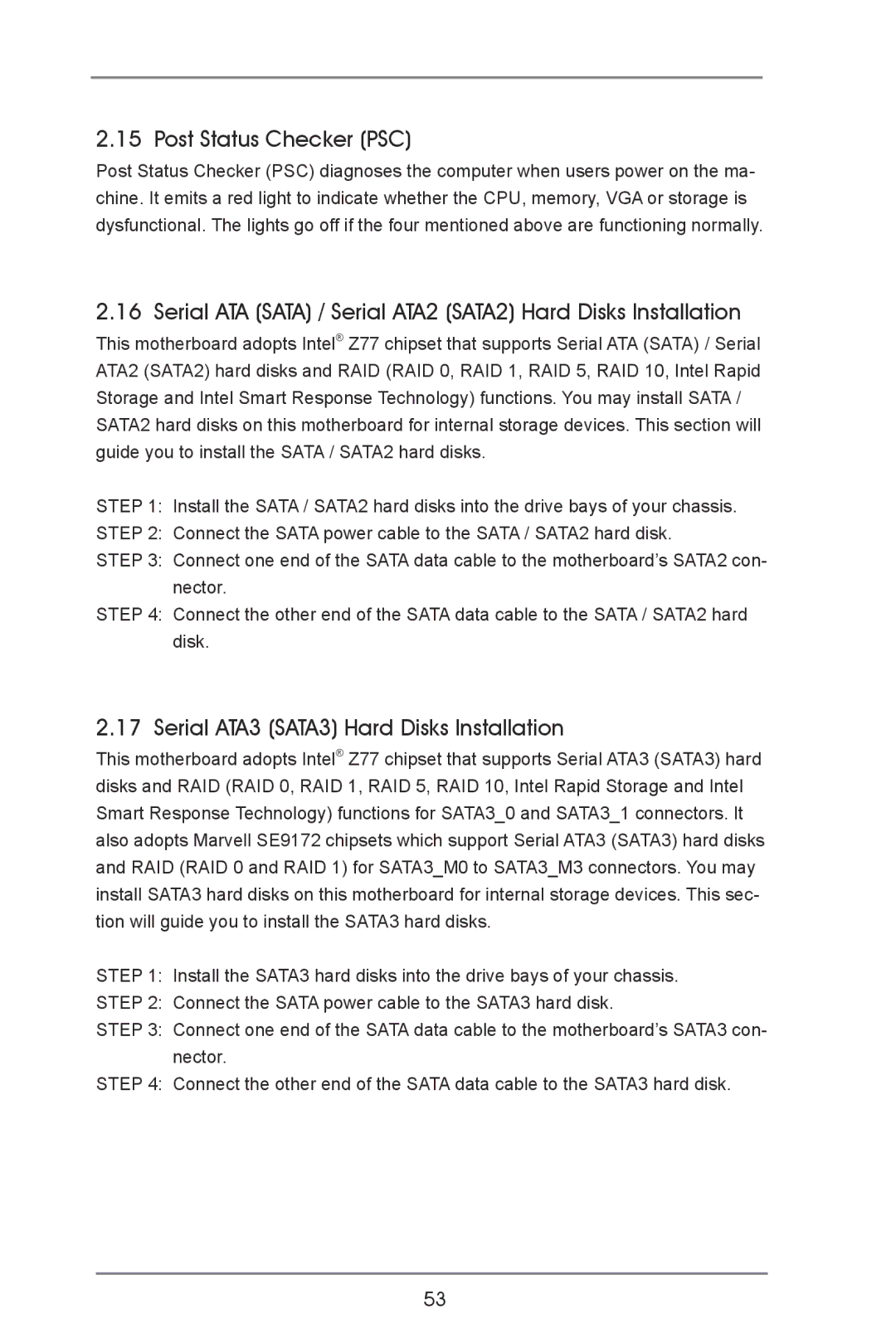 ASRock Z77 OC Formula manual Post Status Checker PSC, Serial ATA Sata / Serial ATA2 SATA2 Hard Disks Installation 