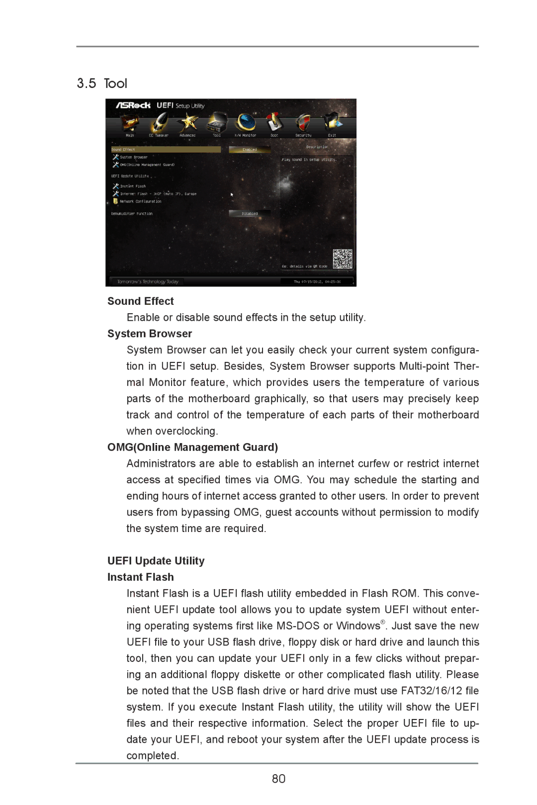 ASRock Z77 OC Formula Tool, Sound Effect, System Browser, OMGOnline Management Guard, Uefi Update Utility Instant Flash 