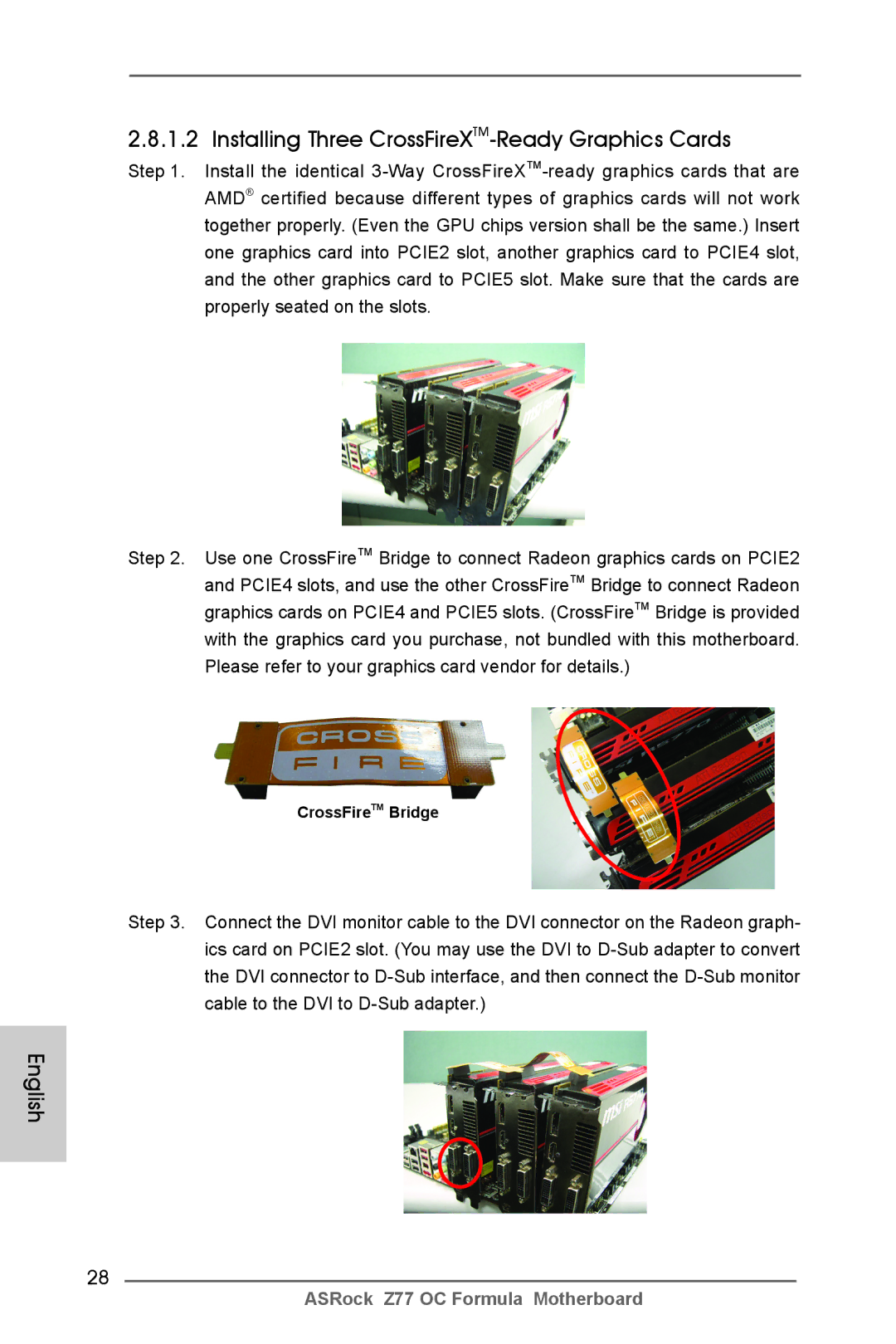ASRock Z77 OC Formula manual Installing Three CrossFireXTM-Ready Graphics Cards, CrossFireTM Bridge 