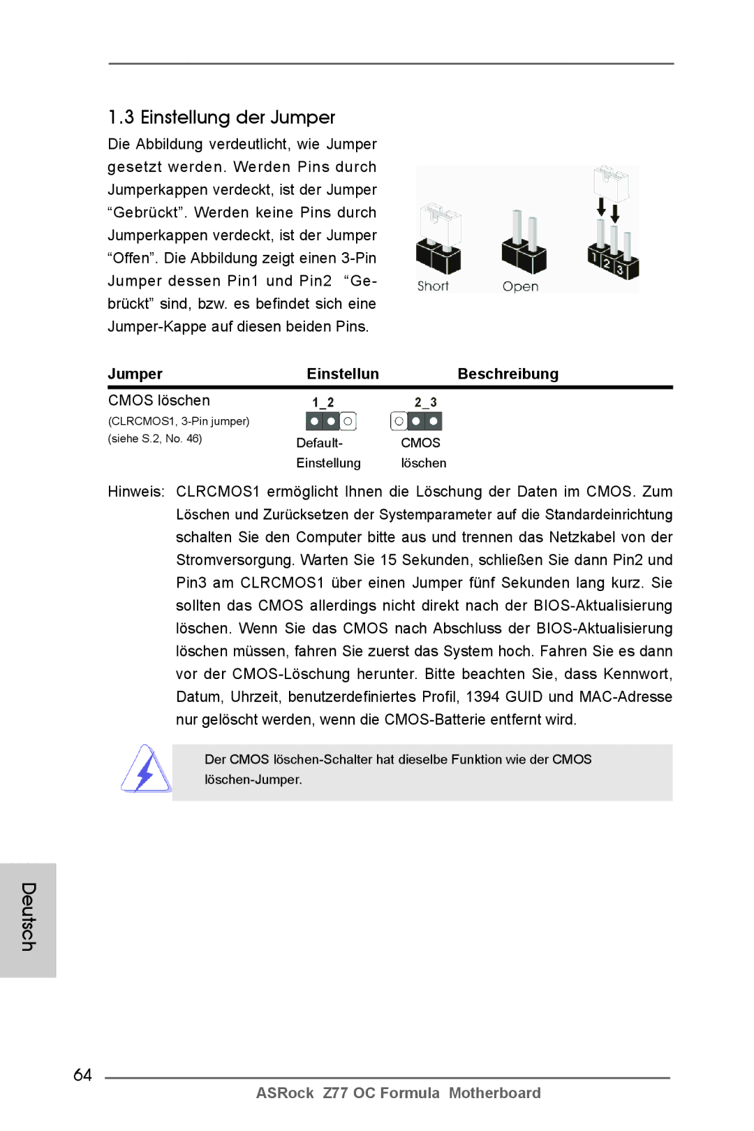 ASRock Z77 OC Formula manual Einstellung der Jumper, Jumper Einstellun Beschreibung, Cmos löschen 