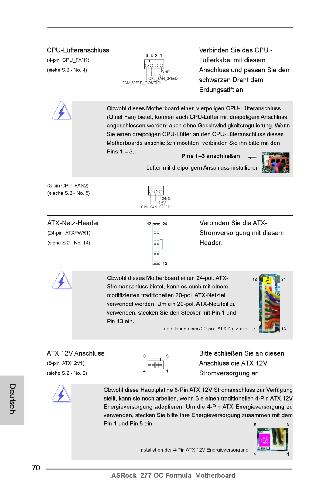 ASRock Z77 OC Formula manual CPU-Lüfteranschluss, ATX-Netz-Header Verbinden Sie die ATX, Stromversorgung an 