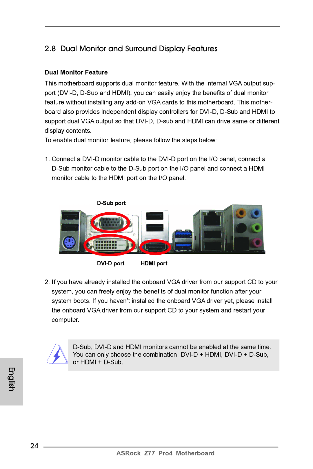 ASRock Z77 Pro4 manual Dual Monitor and Surround Display Features, Dual Monitor Feature, Sub port DVI-D port Hdmi port 