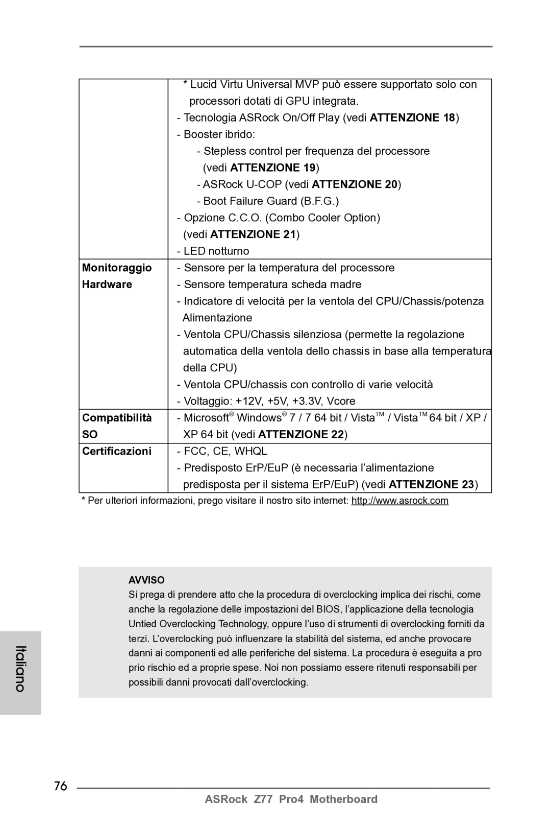 ASRock Z77 Pro4 manual Monitoraggio, Compatibilità, Certificazioni 