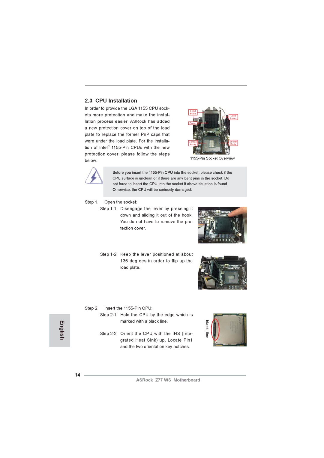 ASRock Z77 WS manual CPU Installation, Step Orient the CPU with the IHS Inte, Grated Heat Sink up. Locate Pin1 