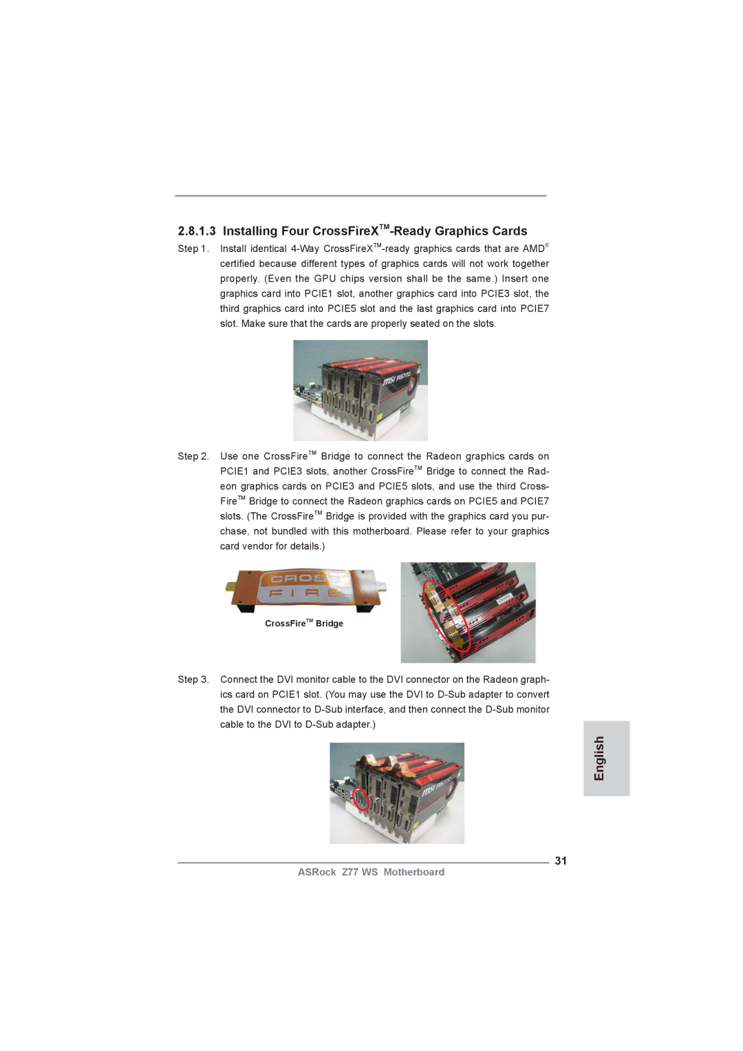 ASRock Z77 WS manual Installing Four CrossFireXTM-Ready Graphics Cards 