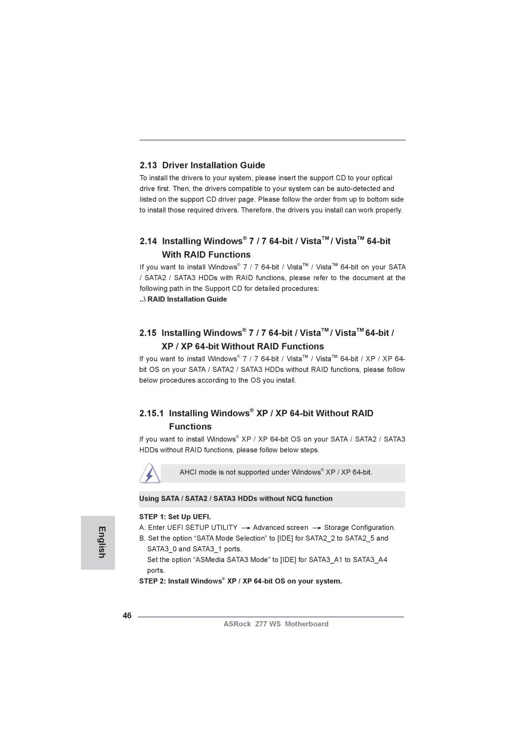 ASRock Z77 WS manual English Driver Installation Guide, Installing Windows XP / XP 64-bit Without RAID Functions 