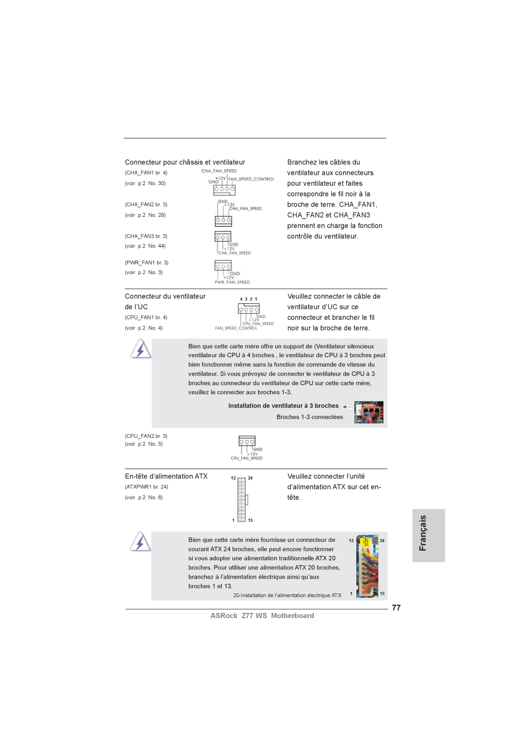 ASRock Z77 WS manual En-tête d’alimentation ATX Veuillez connecter l’unité, Tête 