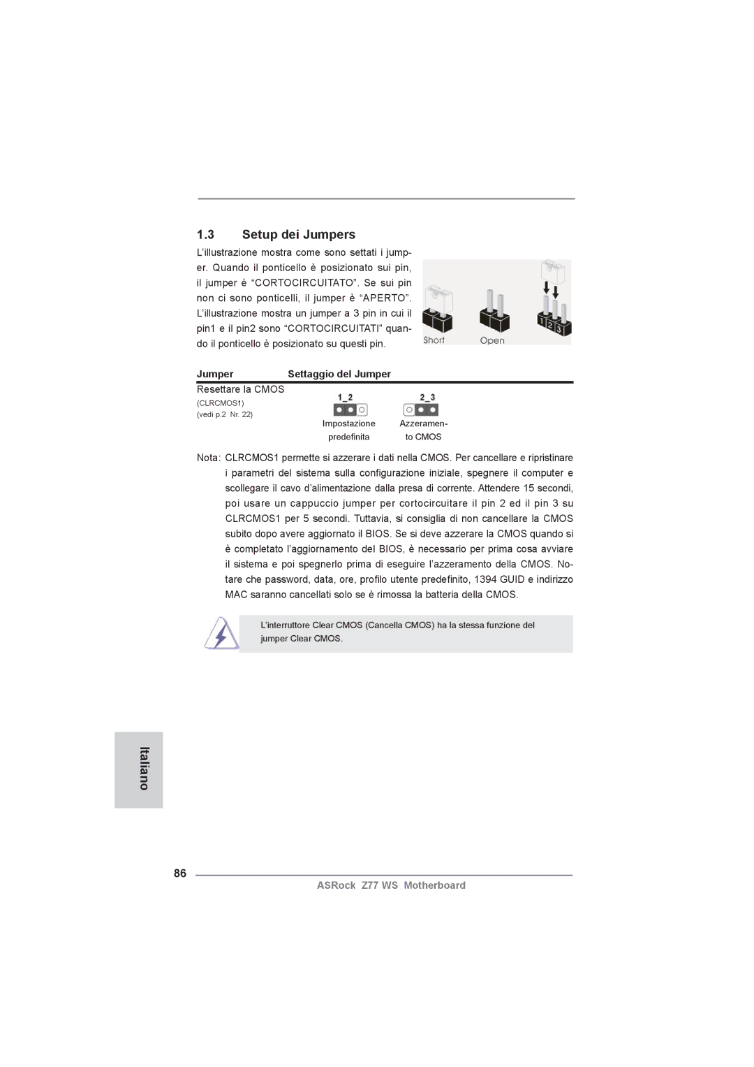 ASRock Z77 WS manual Setup dei Jumpers, Jumper Settaggio del Jumper, Resettare la Cmos 