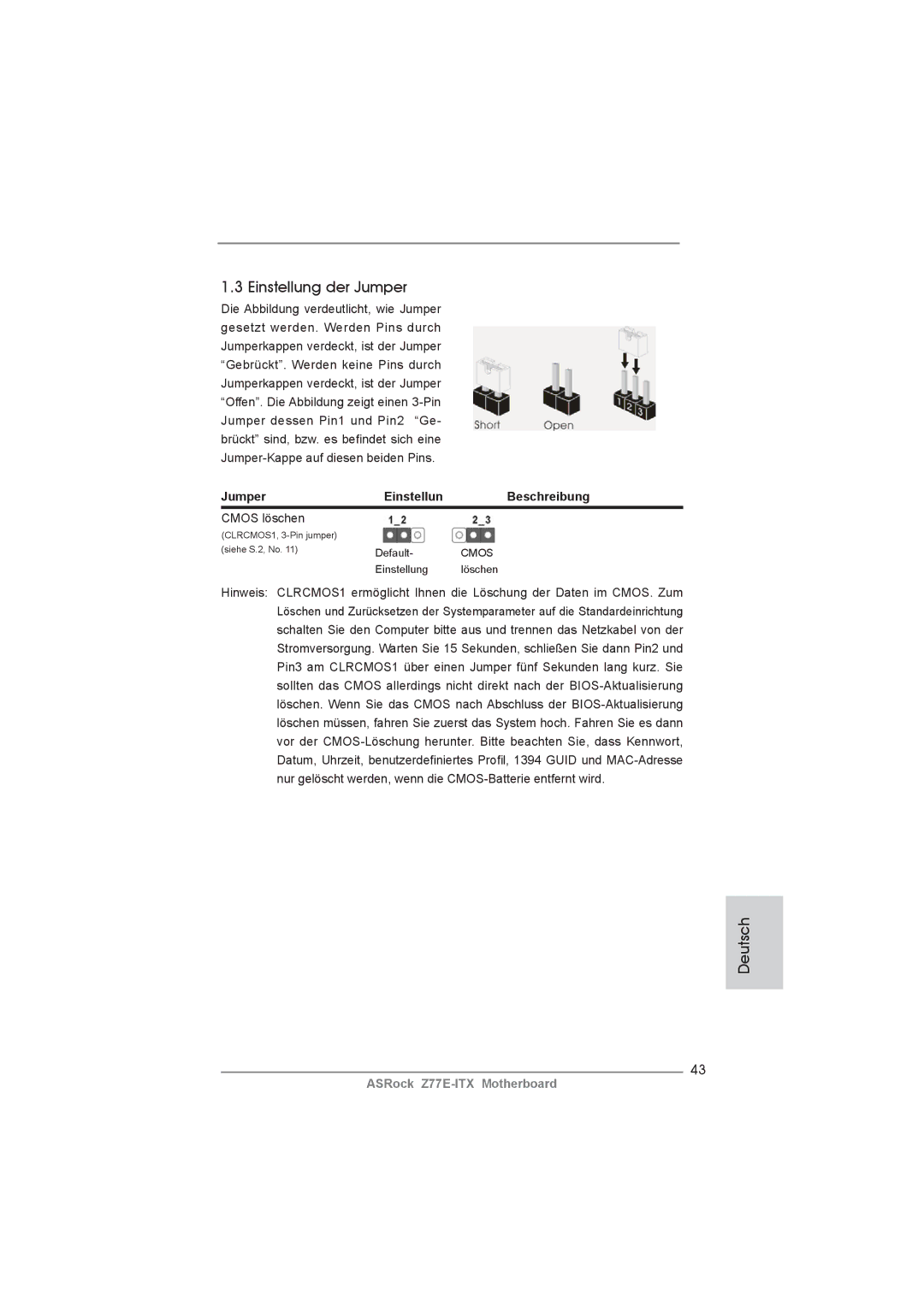 ASRock Z77E-ITX manual Einstellung der Jumper, Jumper Einstellun Beschreibung, Cmos löschen 