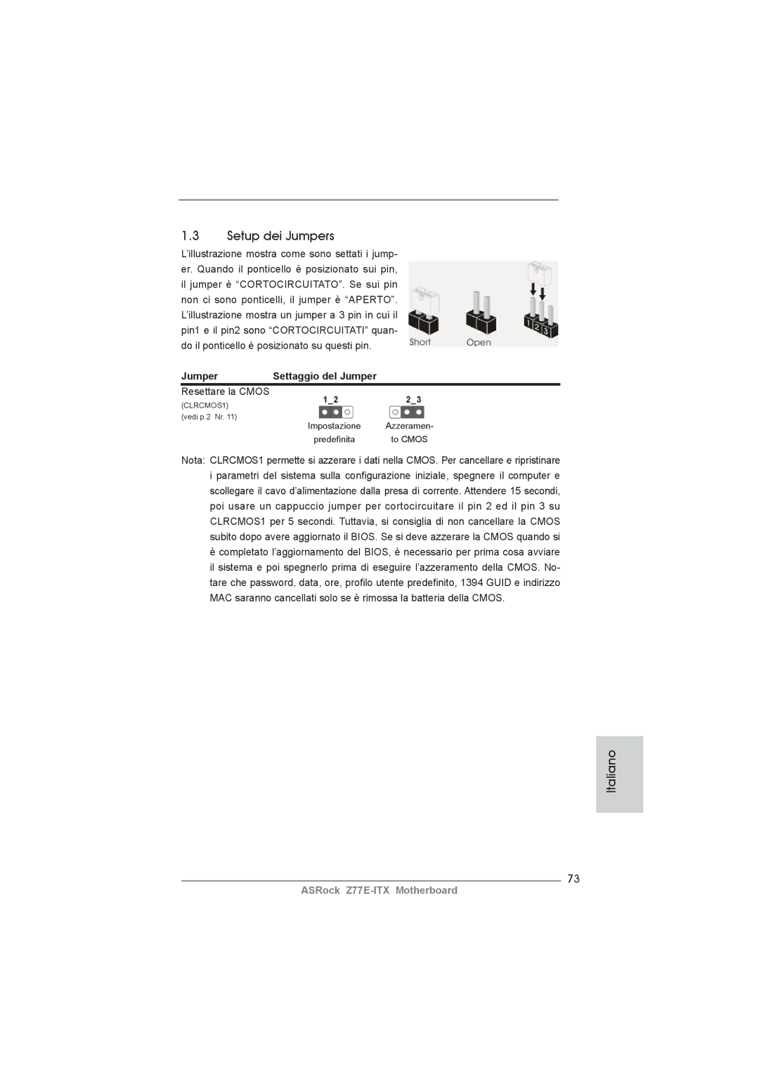 ASRock Z77E-ITX manual Setup dei Jumpers, Jumper Settaggio del Jumper, Resettare la Cmos 