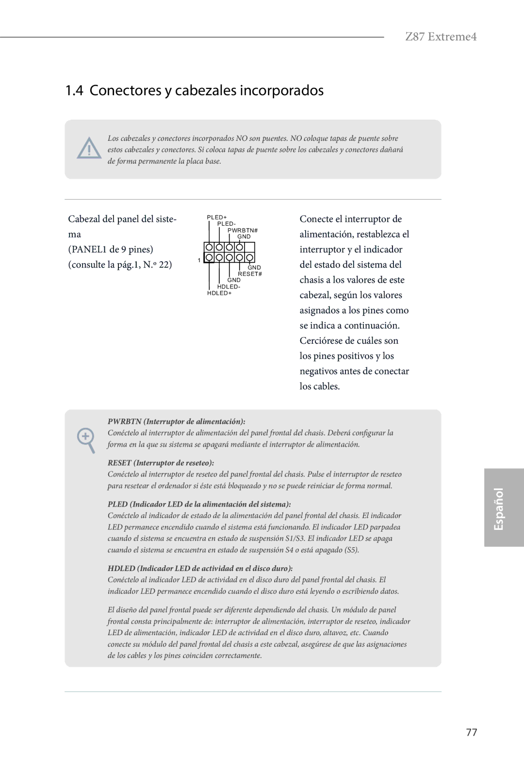 ASRock Z87 Extreme4 manual Conectores y cabezales incorporados, Cabezal del panel del siste 