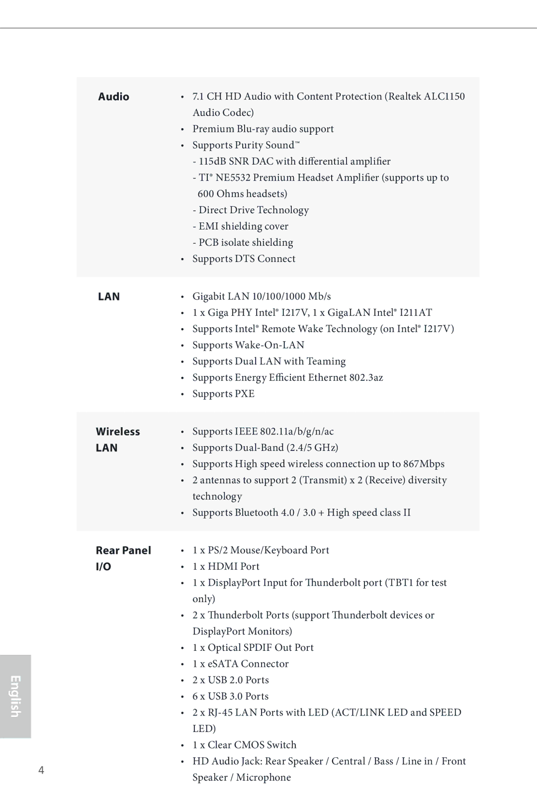 ASRock Z87 Extreme9/ac Audio Codec, Premium Blu-ray audio support, Supports Purity Sound, Ohms headsets, Supports PXE 