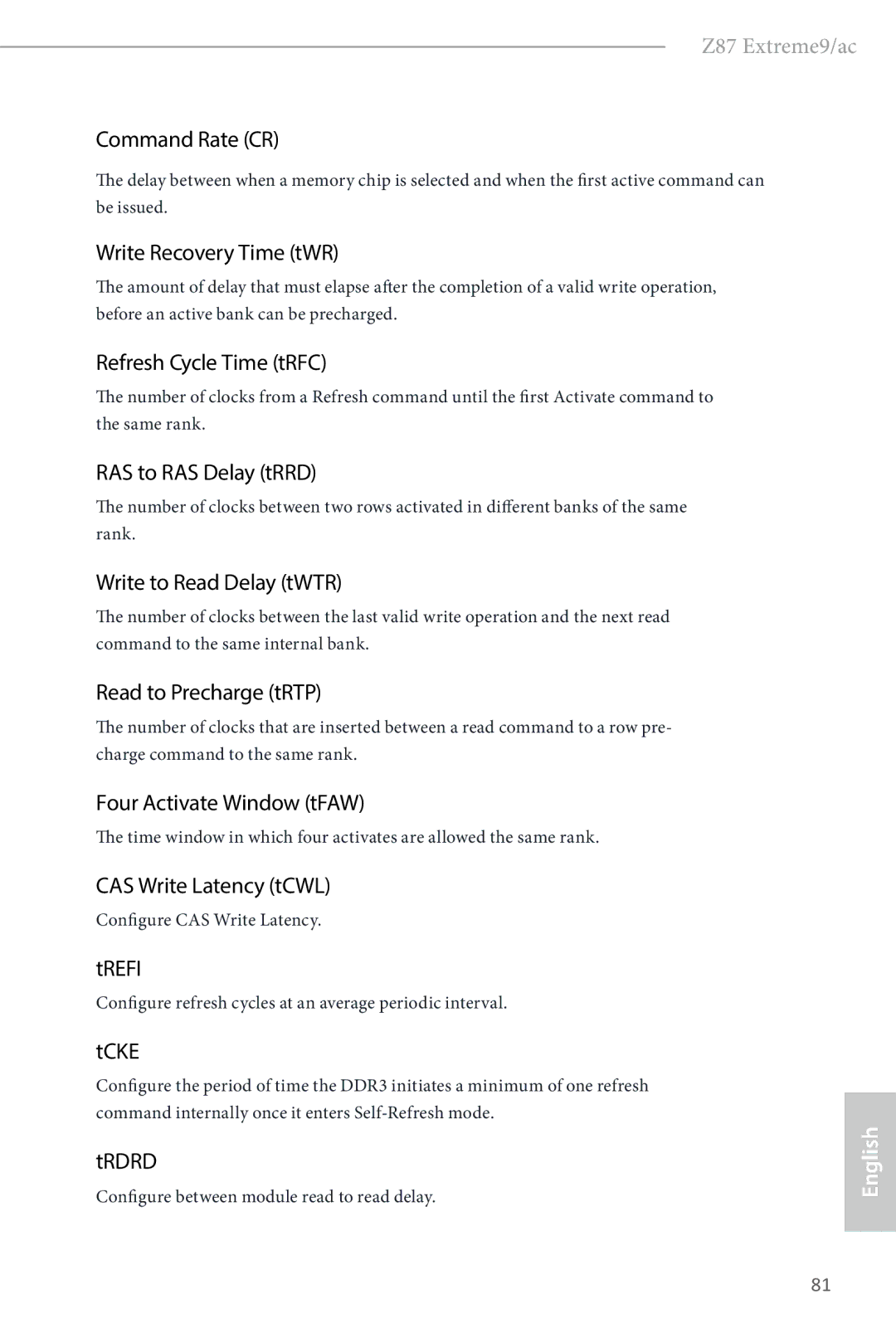 ASRock Z87 Extreme9/ac Command Rate CR, Write Recovery Time tWR, Refresh Cycle Time tRFC, RAS to RAS Delay tRRD, Trefi 
