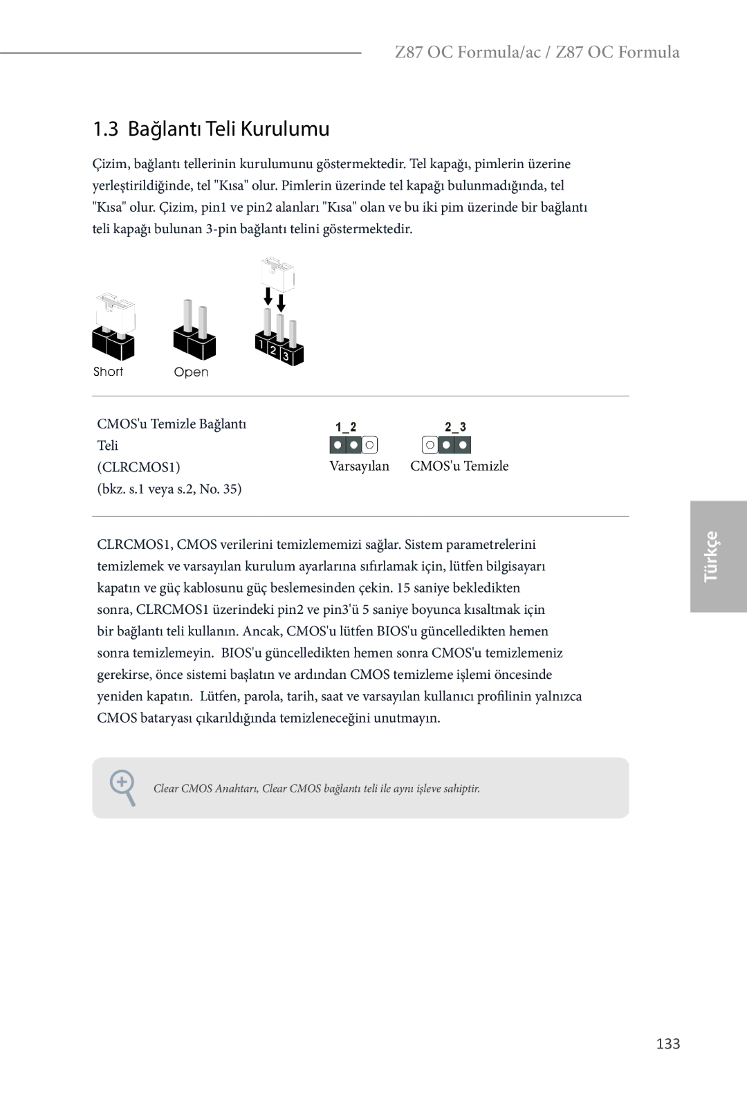 ASRock Z87 OC Formula manual Bağlantı Teli Kurulumu, 133, CMOSu Temizle Bağlantı Teli, Varsayılan CMOSu Temizle 