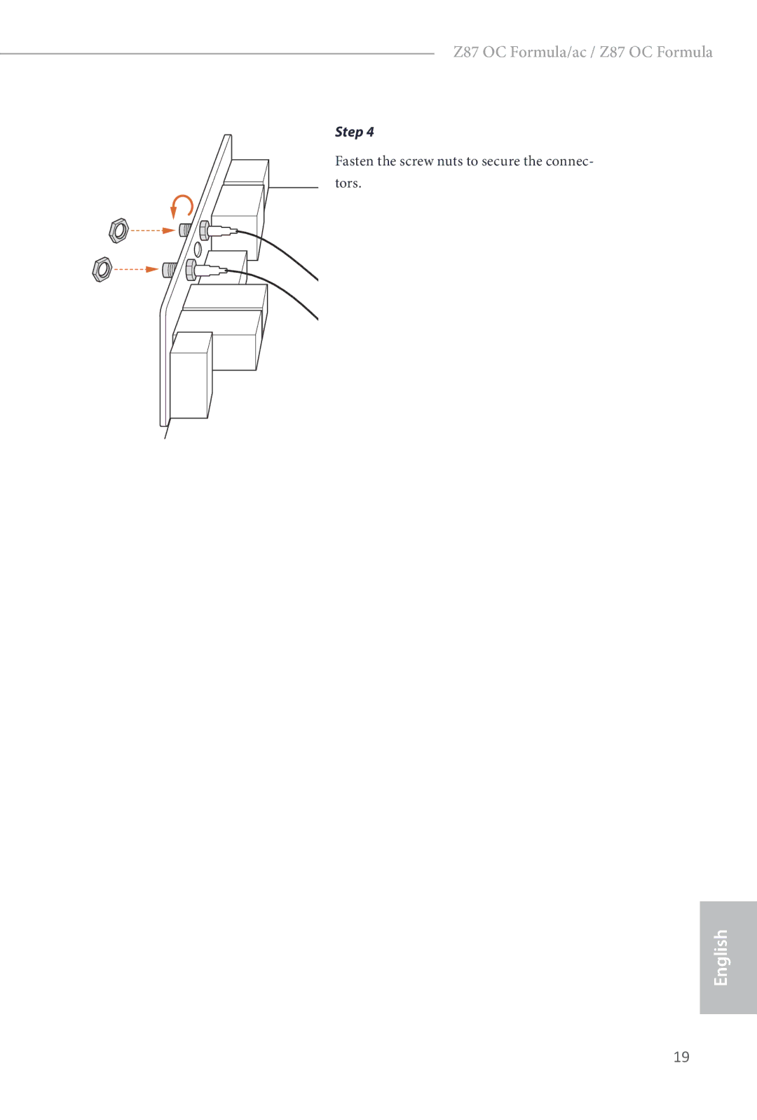 ASRock Z87 OC Formula manual Fasten the screw nuts to secure the connec- tors 