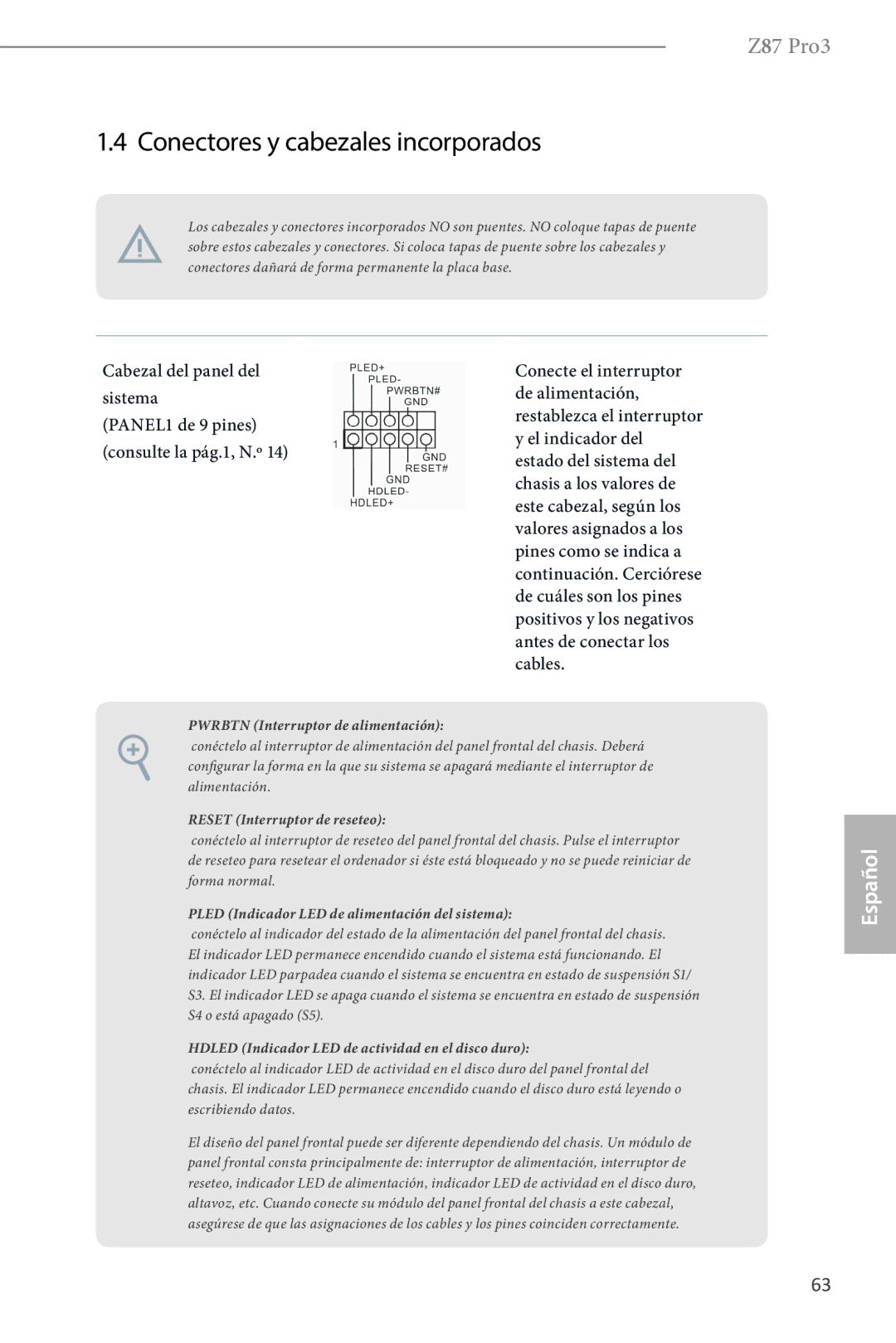 ASRock Z87 Pro3 manual Conectores y cabezales incorporados, Cabezal del panel del sistema 
