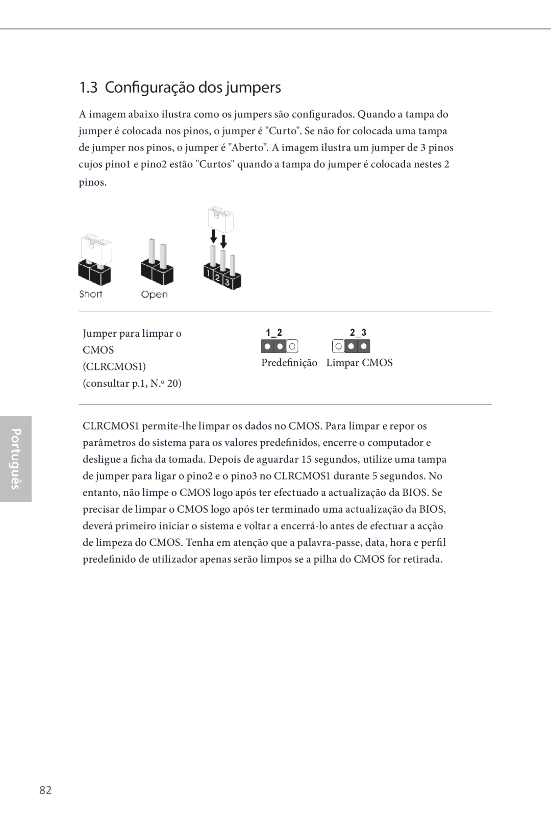 ASRock Z87 Pro3 manual Configuração dos jumpers, Jumper para limpar o, CLRCMOS1Predefinição Limpar Cmos consultar p.1, N.º 