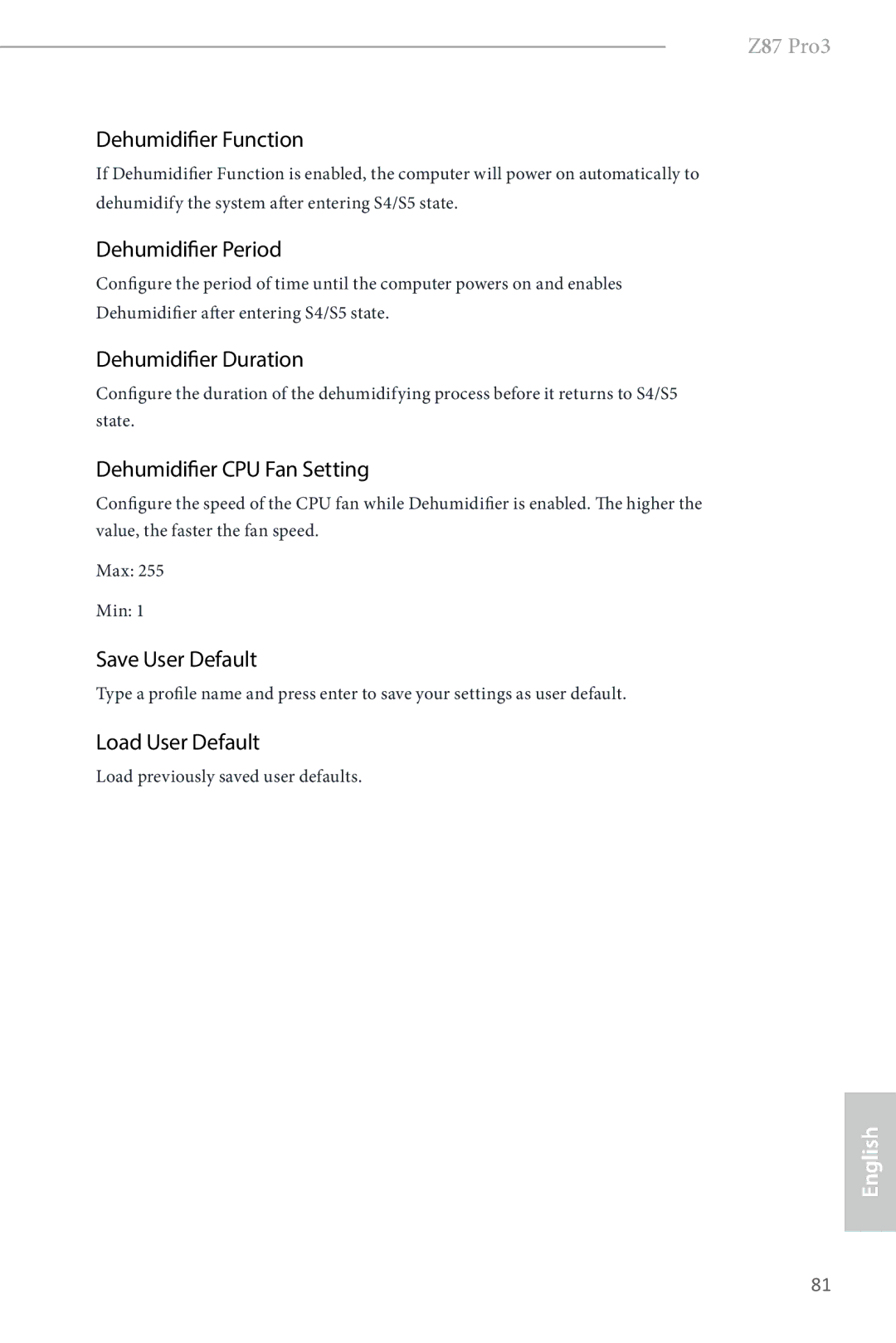 ASRock Z87 Pro3 manual Dehumidifier Function, Dehumidifier Period, Dehumidifier Duration, Dehumidifier CPU Fan Setting 