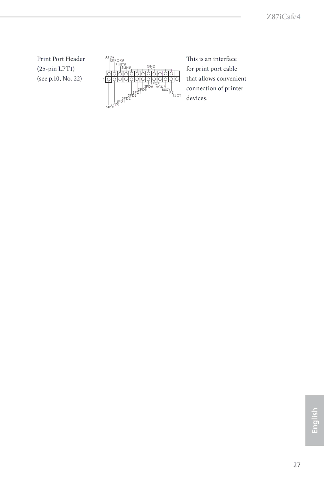ASRock Z87iCafe4 manual Print Port Header Pin LPT1 See p.10, No 