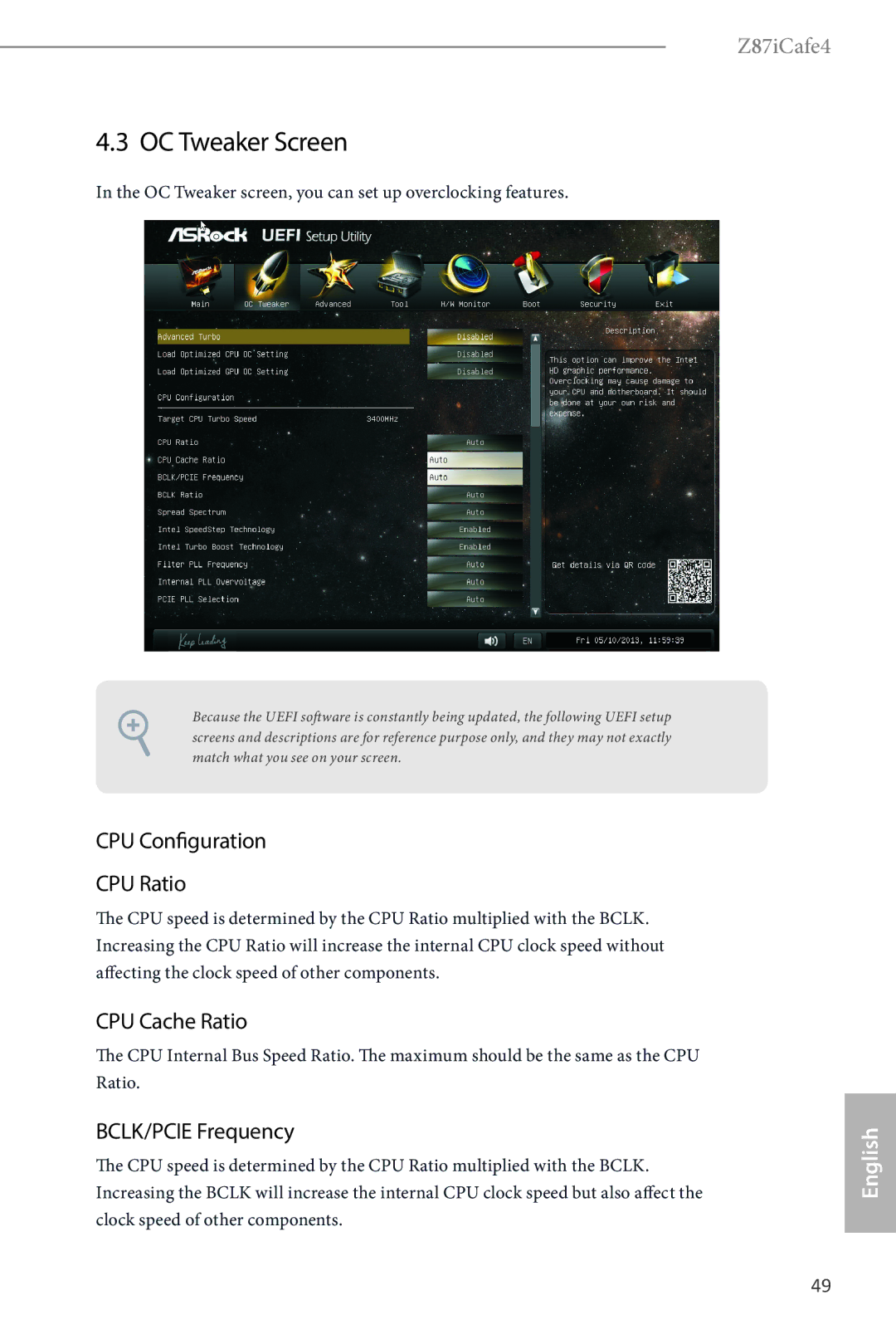 ASRock Z87iCafe4 manual OC Tweaker Screen, CPU Configuration CPU Ratio, CPU Cache Ratio, BCLK/PCIE Frequency 