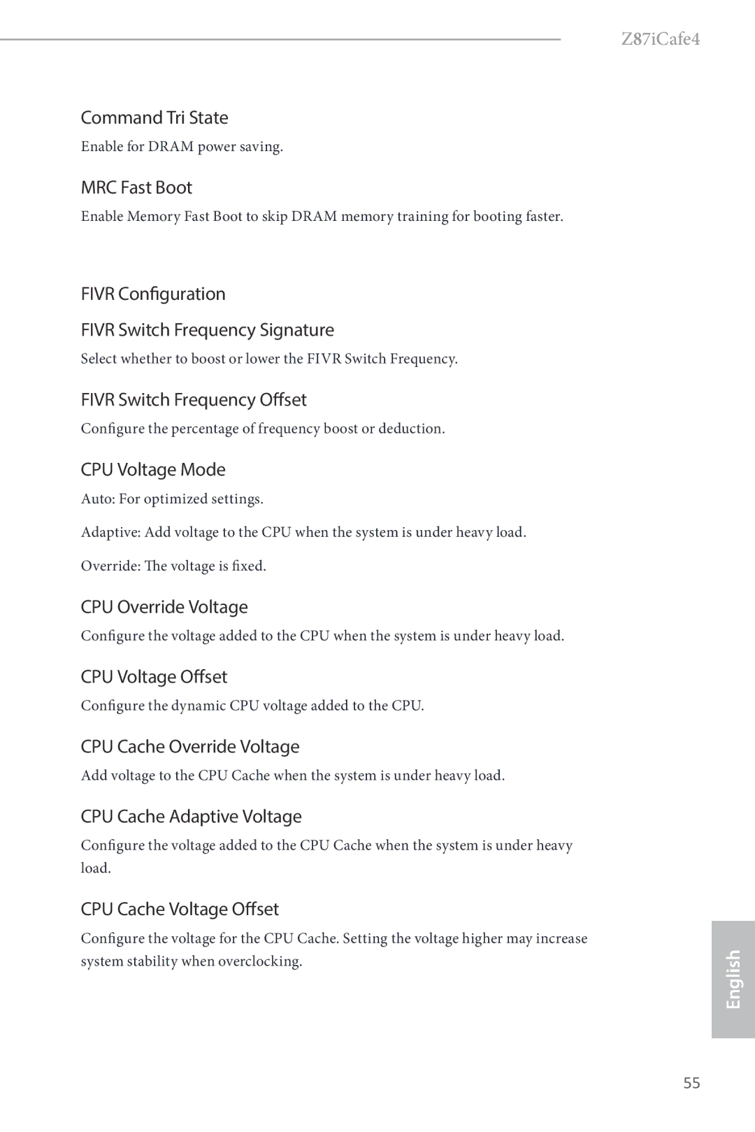 ASRock Z87iCafe4 Command Tri State, MRC Fast Boot, Fivr Configuration Fivr Switch Frequency Signature, CPU Voltage Mode 