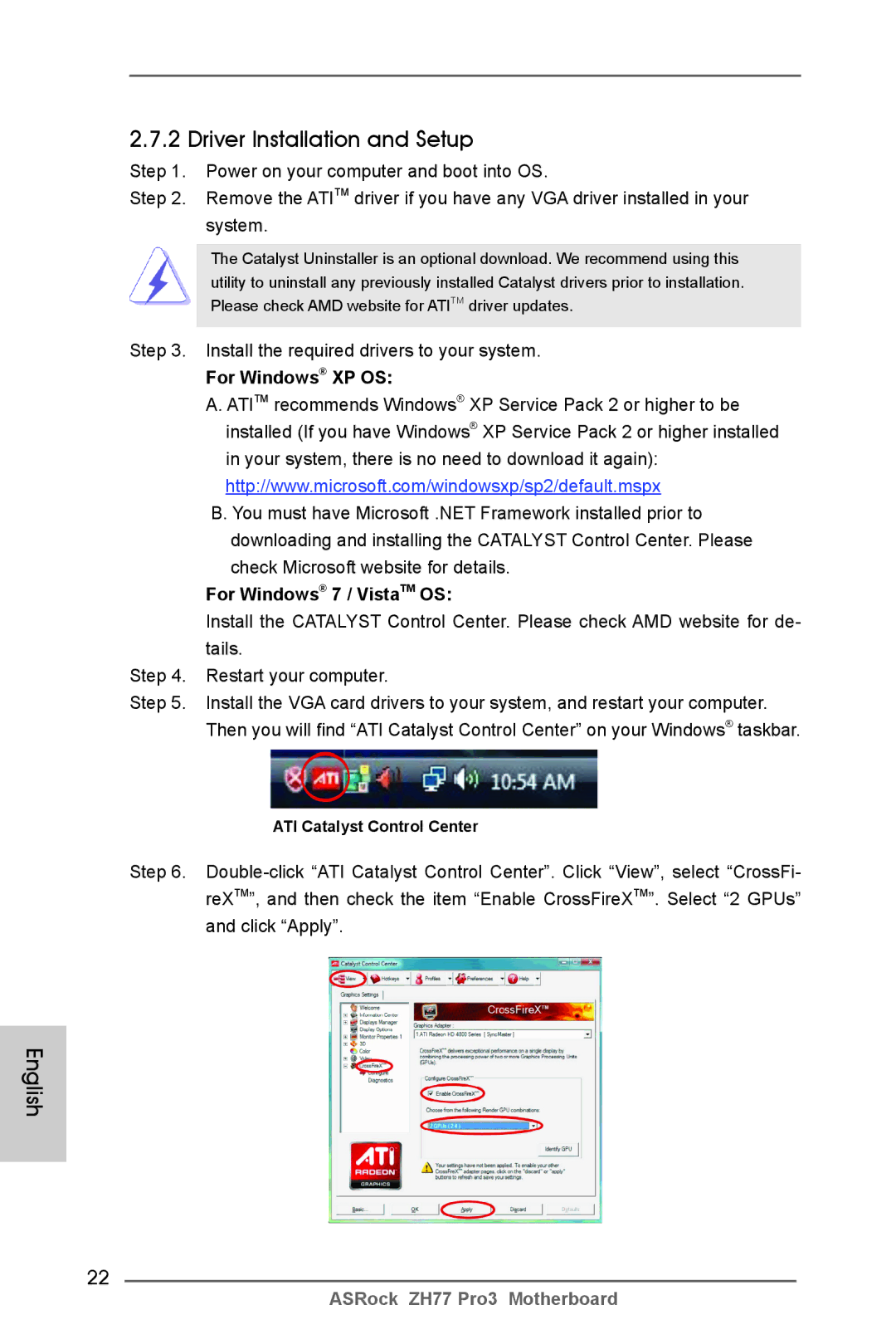 ASRock ZH77 Pro3 manual Driver Installation and Setup, Install the required drivers to your system, For Windows XP OS 