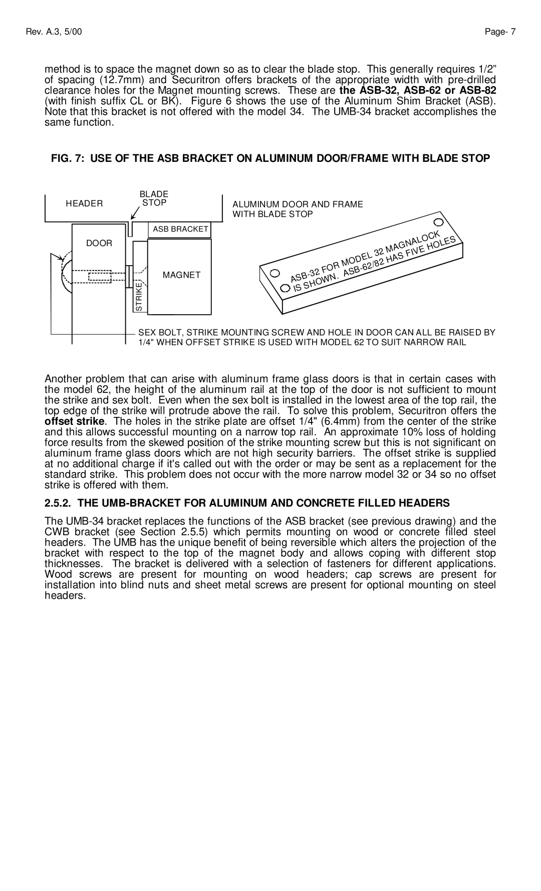 Assa 82, 62, 34 manual UMB-BRACKET for Aluminum and Concrete Filled Headers, Aluminum Door and Frame With Blade Stop 