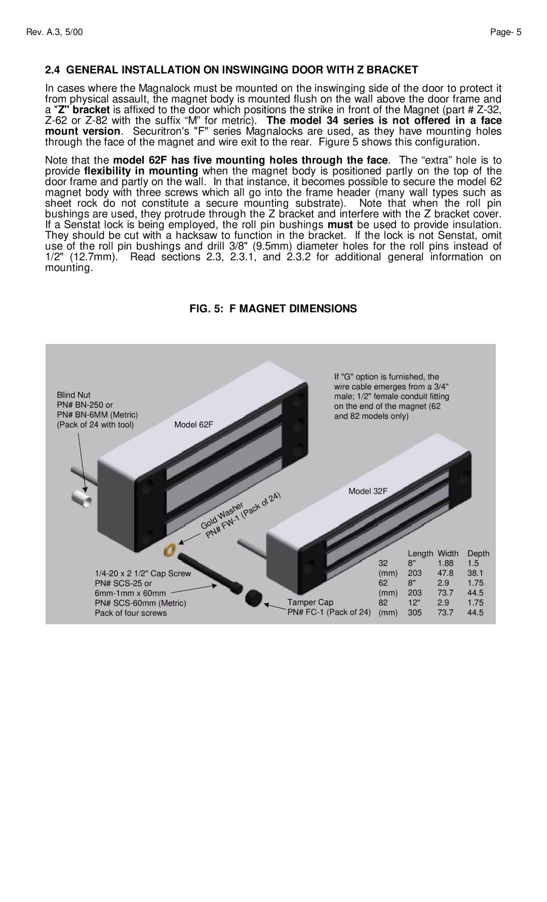 Assa 34, 62, 82 manual General Installation on Inswinging Door with Z Bracket, Magnet Dimensions 