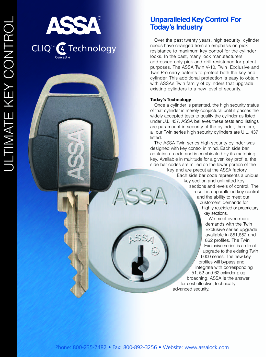Assa CLIQ, ANSI manual Ultimate Key Control, Unparalleled KeyControl For, Today’s Industry, Today’s Technology, Cliq 