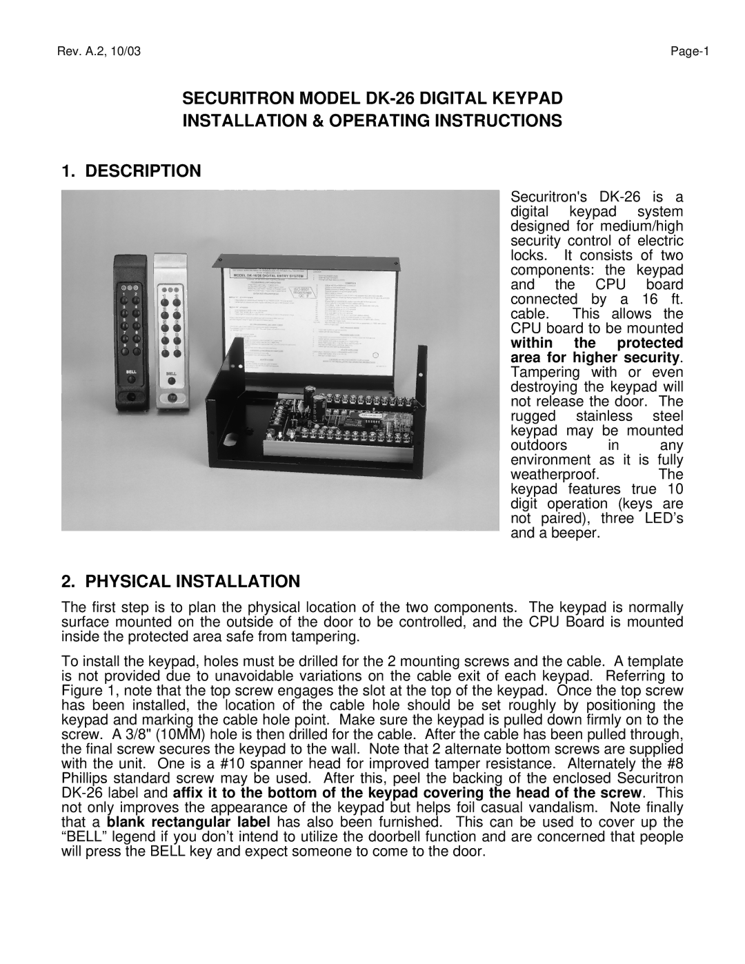 Assa DK-26 manual Physical Installation 