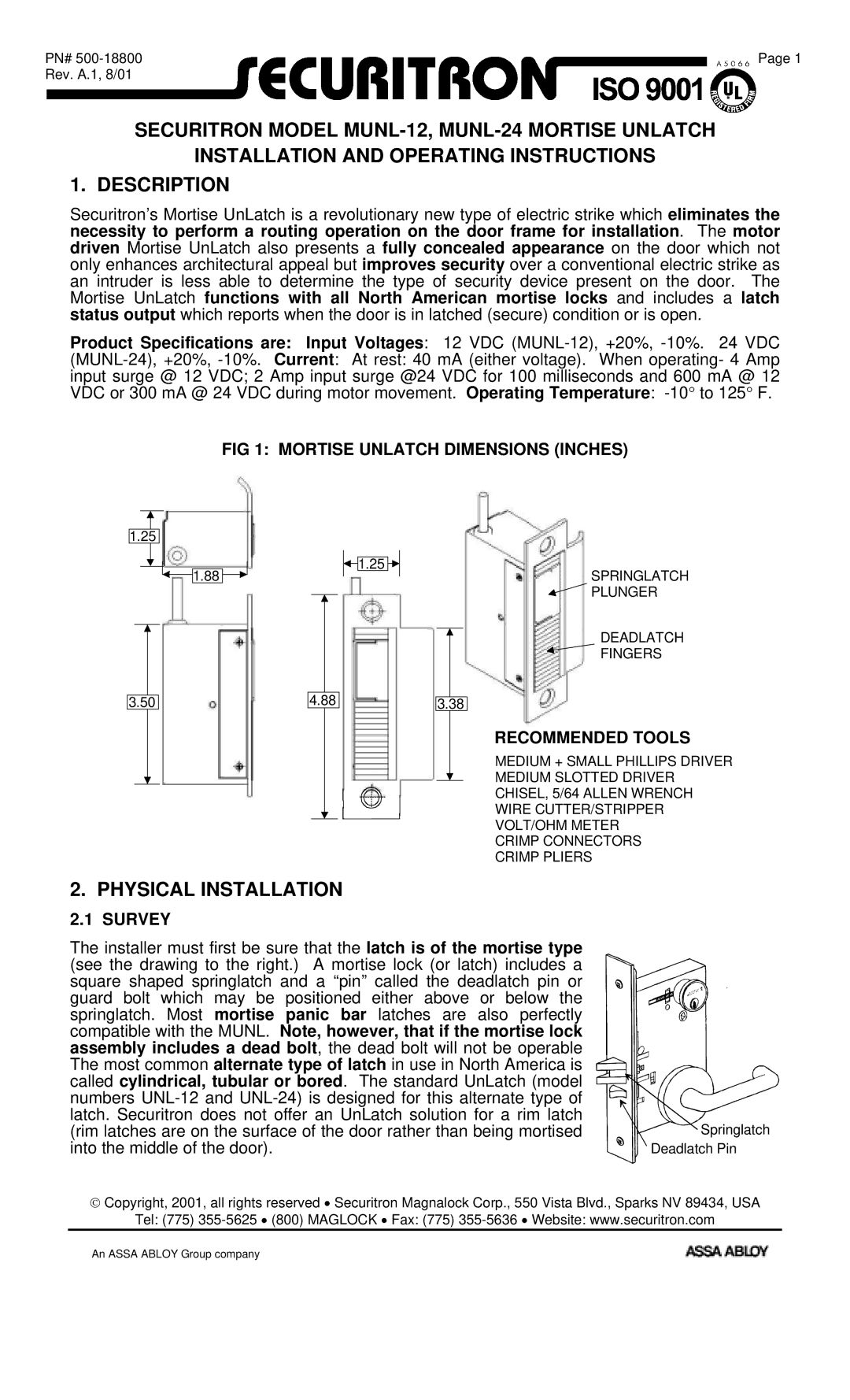 Assa Door Lock operating instructions Physical Installation, Mortise Unlatch Dimensions Inches, Recommended Tools, Survey 