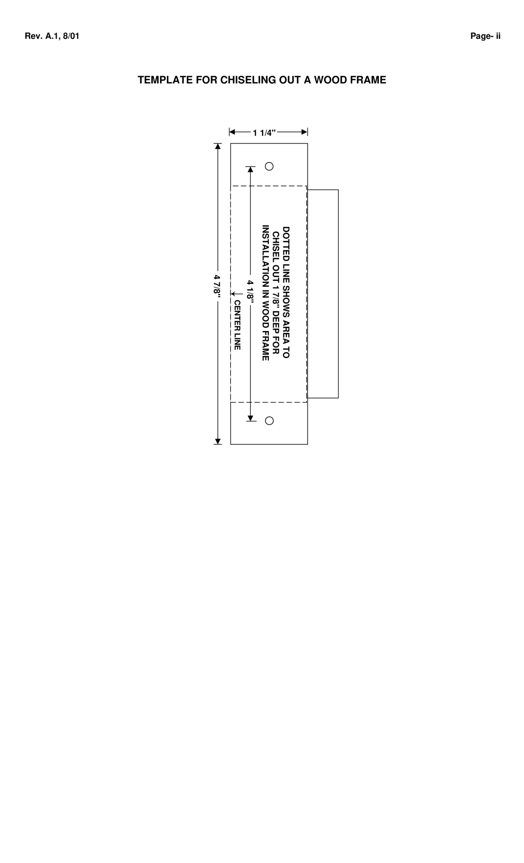 Assa Door Lock operating instructions Template for Chiseling OUT a Wood Frame 