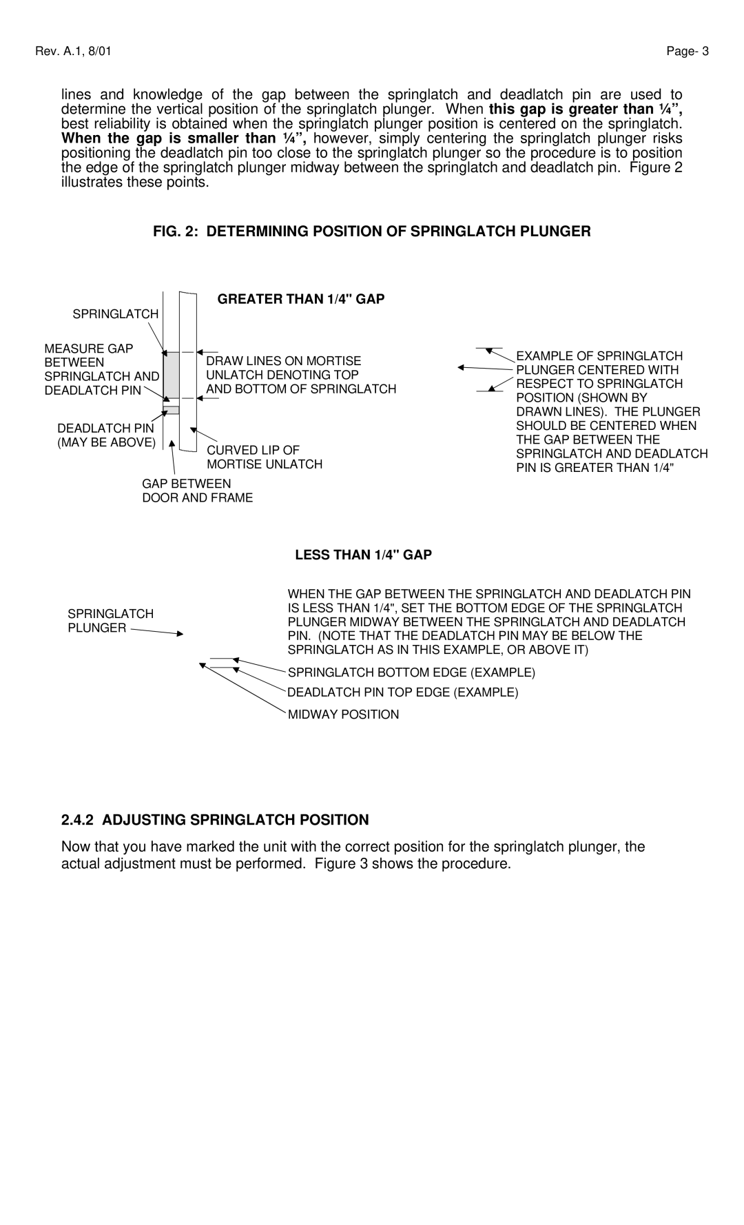 Assa Door Lock operating instructions Determining Position of Springlatch Plunger, Adjusting Springlatch Position 