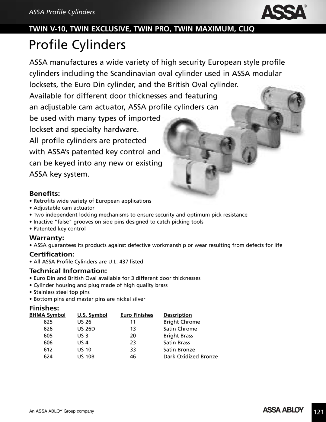 Assa high security lock technical manual Profile Cylinders, Benefits 