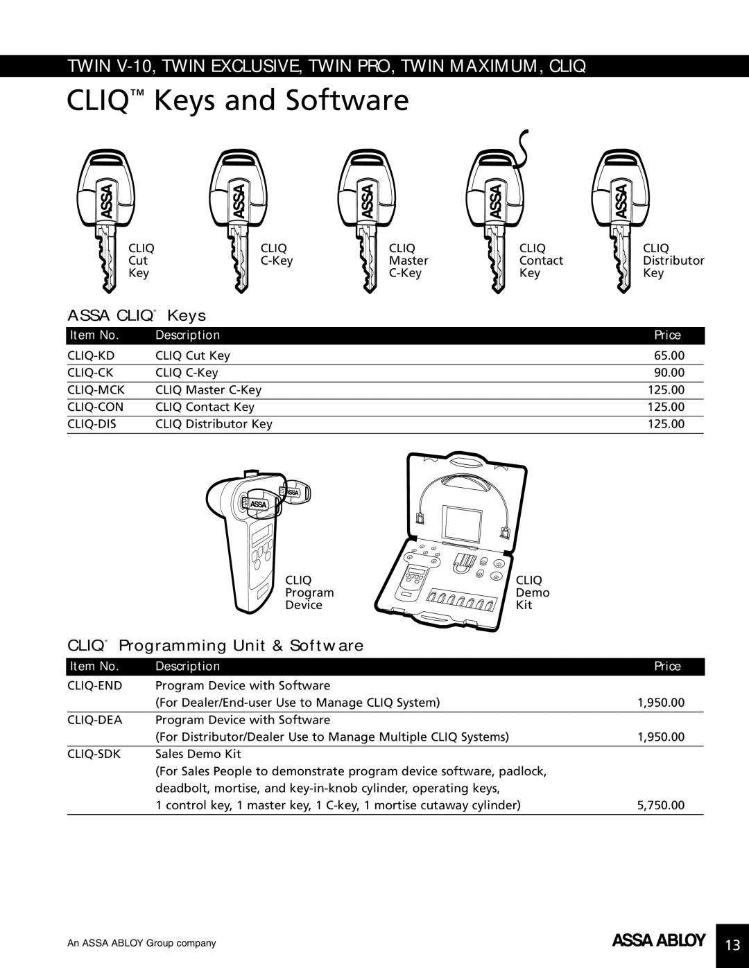 Assa high security lock technical manual Cliq Keys and Software, Assa Cliq Keys, Cliq Programming Unit & Software 