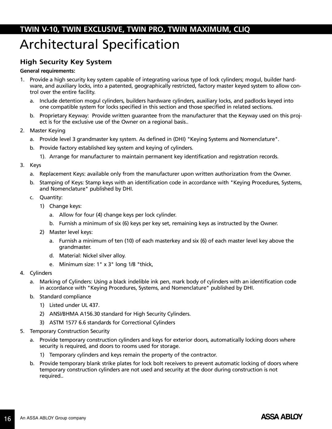Assa high security lock technical manual Architectural Specification, High Security Key System, General requirements 