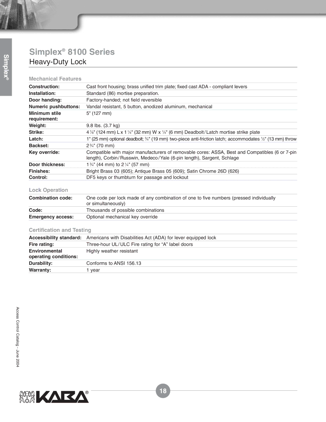 Assa Mechanical Pushbutton Locks manual Simplex 8100 Series, Requirement Weight 