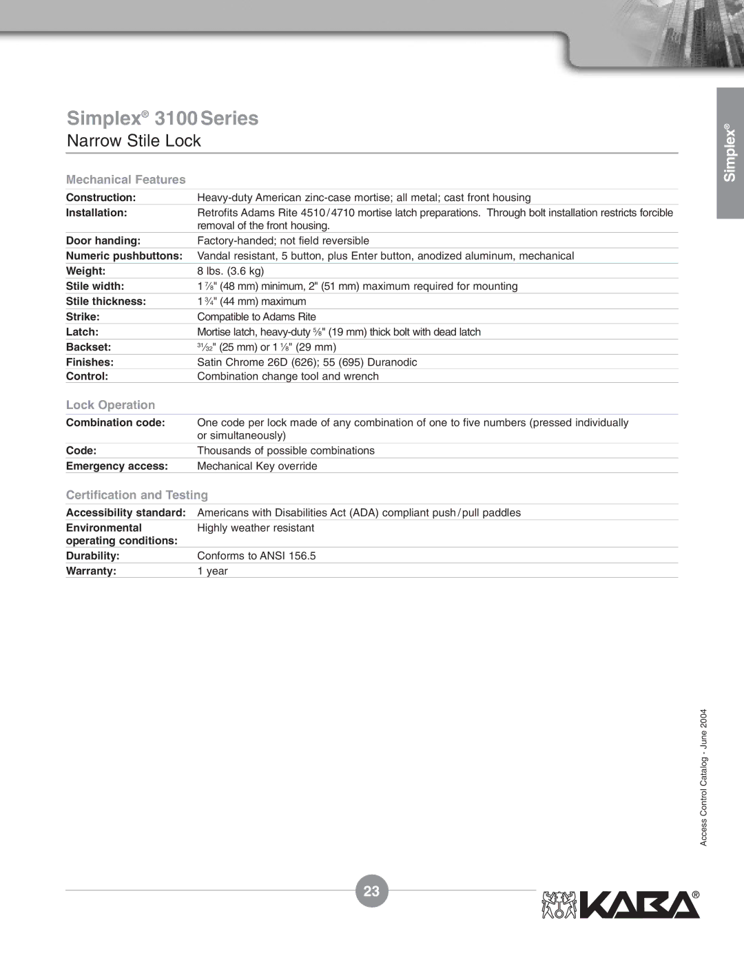 Assa Mechanical Pushbutton Locks manual Simplex 3100 Series, Stile thickness 