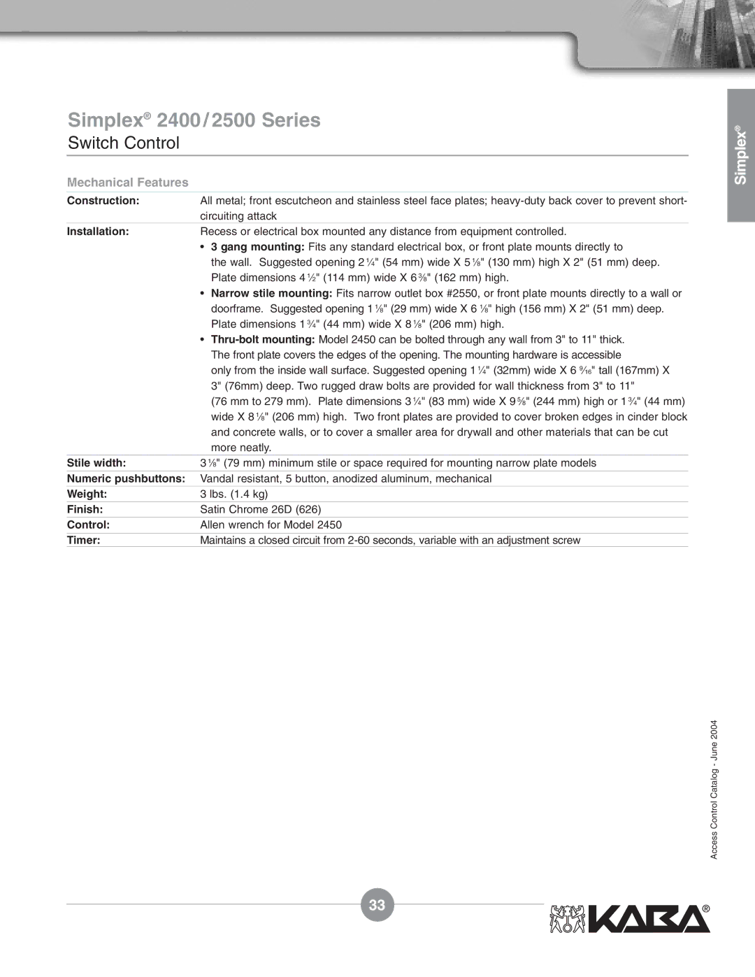 Assa Mechanical Pushbutton Locks manual Simplex 2400/2500 Series, Stile width 