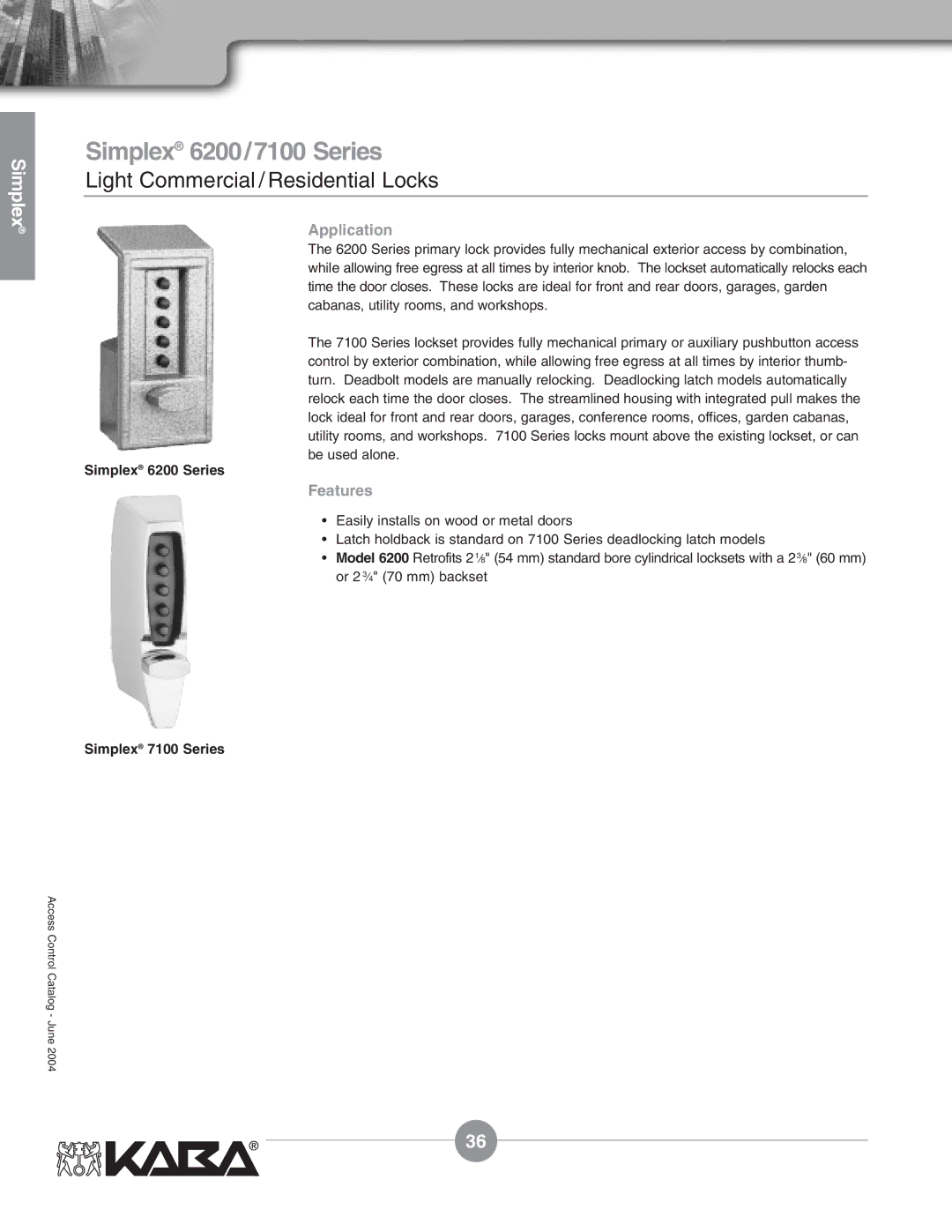 Assa Mechanical Pushbutton Locks manual Simplex 6200/7100 Series, Light Commercial / Residential Locks, Simplex 6200 Series 