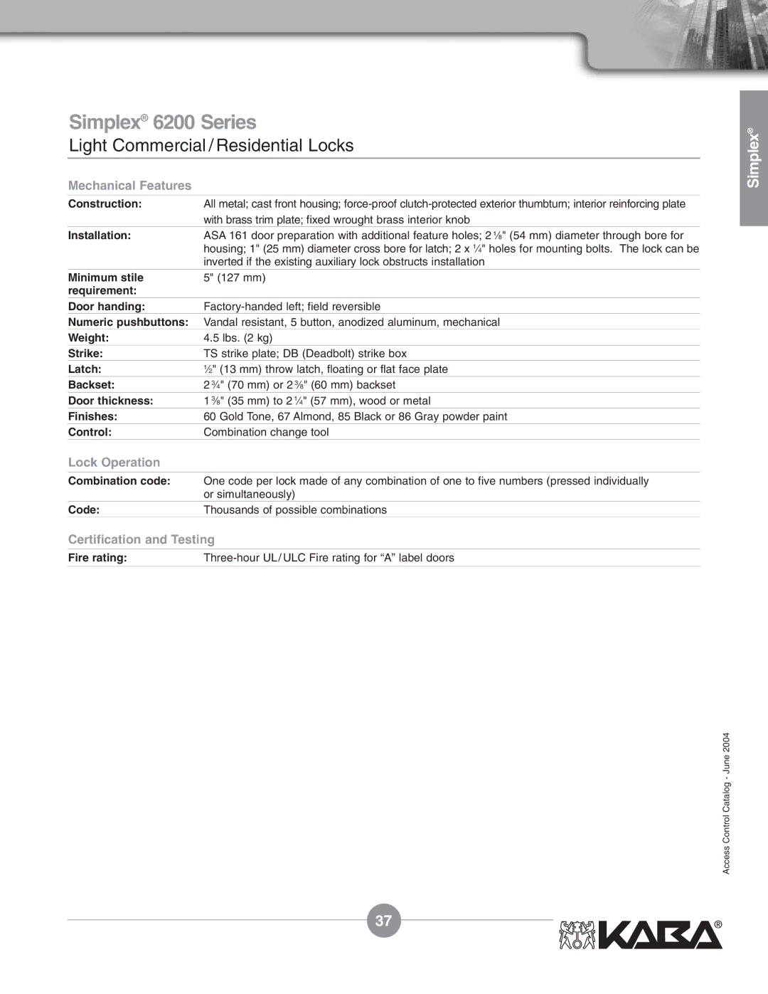 Assa Mechanical Pushbutton Locks manual Simplex 6200 Series, Requirement Door handing 