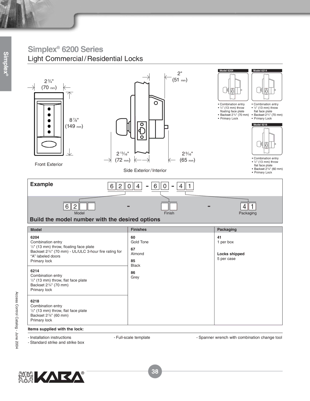 Assa Mechanical Pushbutton Locks manual Model Finishes Packaging 6204, Locks shipped, 6214, 6218 