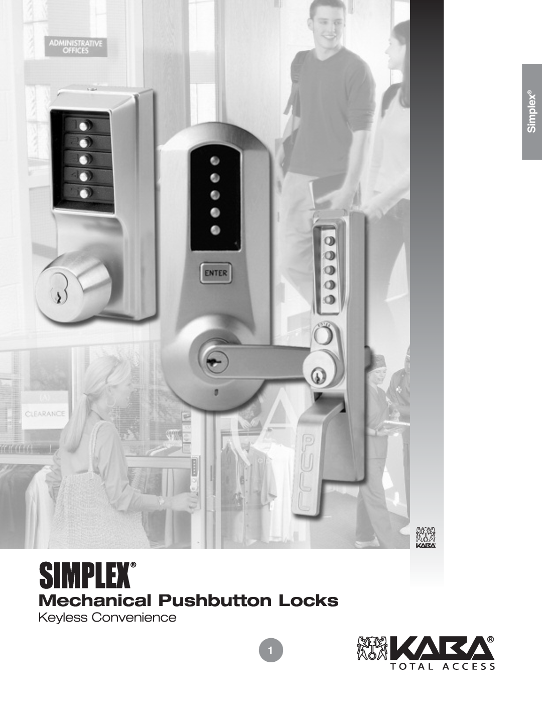 Assa Mechanical Pushbutton Locks manual Simplex, Keyless Convenience 