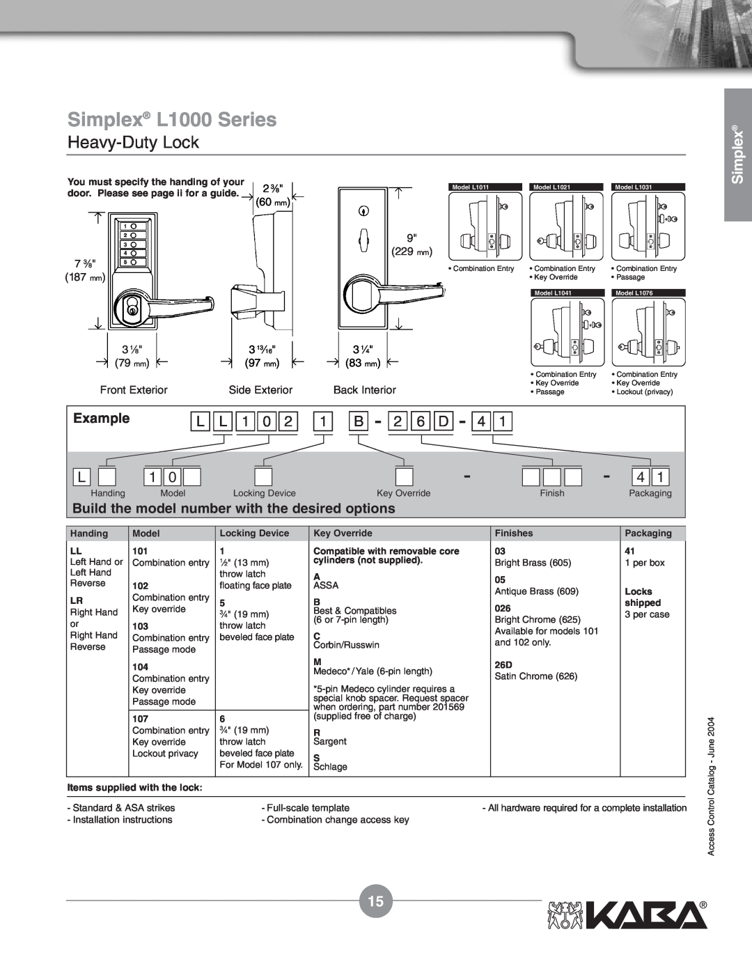Assa Mechanical Pushbutton Locks manual Simplex L1000 Series, Heavy-Duty Lock, Example, Items supplied with the lock 
