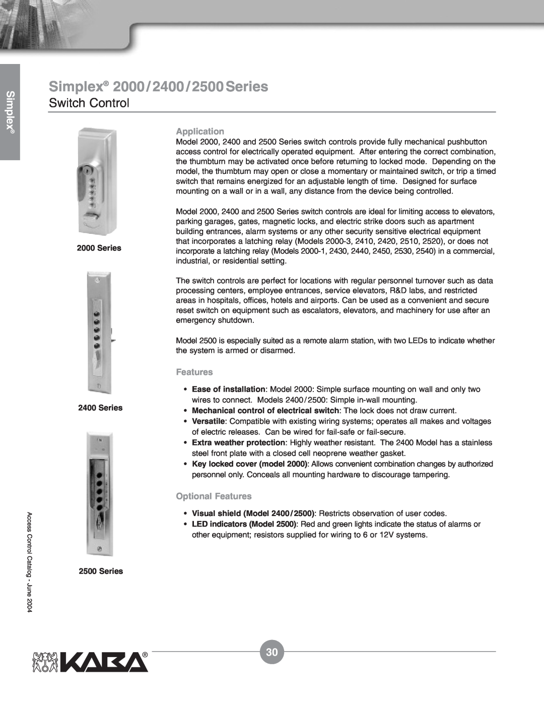 Assa Mechanical Pushbutton Locks manual Simplex 2000 / 2400 / 2500 Series, Switch Control, Application, Features 