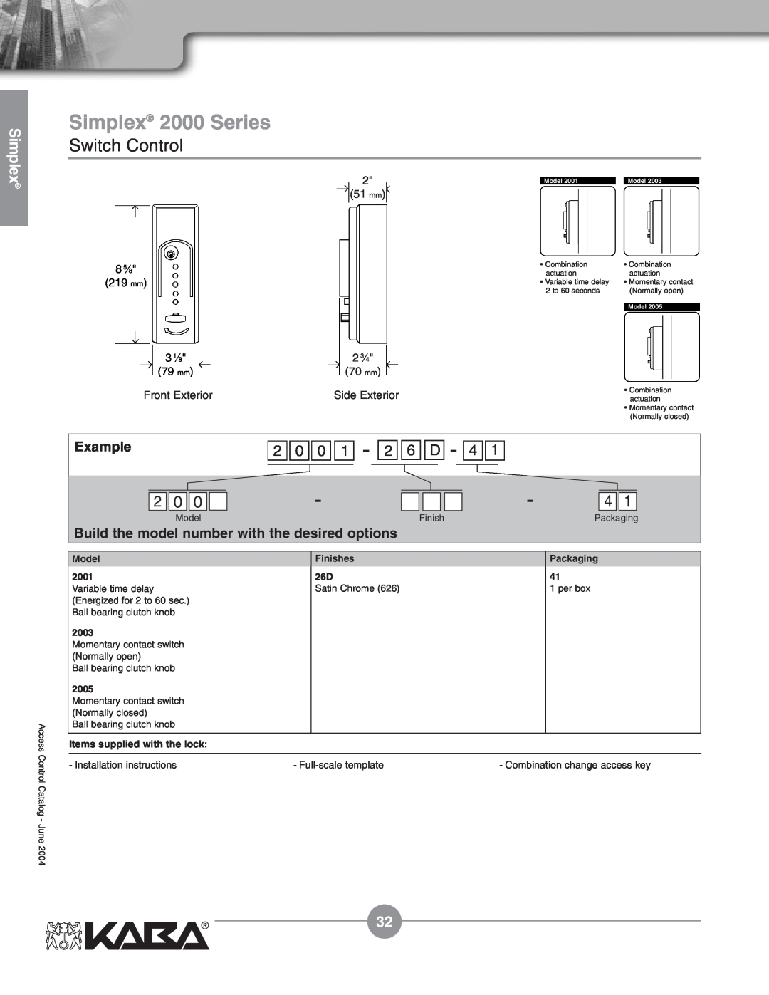 Assa Mechanical Pushbutton Locks manual Simplex 2000 Series, Switch Control, Example, Items supplied with the lock 