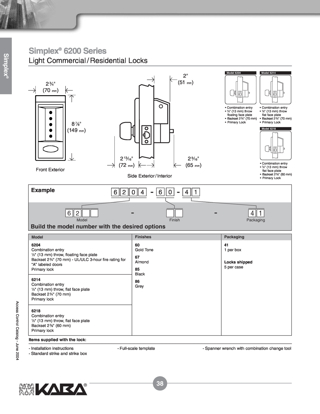 Assa Mechanical Pushbutton Locks Simplex 6200 Series, Light Commercial / Residential Locks, Example, 2 3⁄4 51 mm 70 mm 