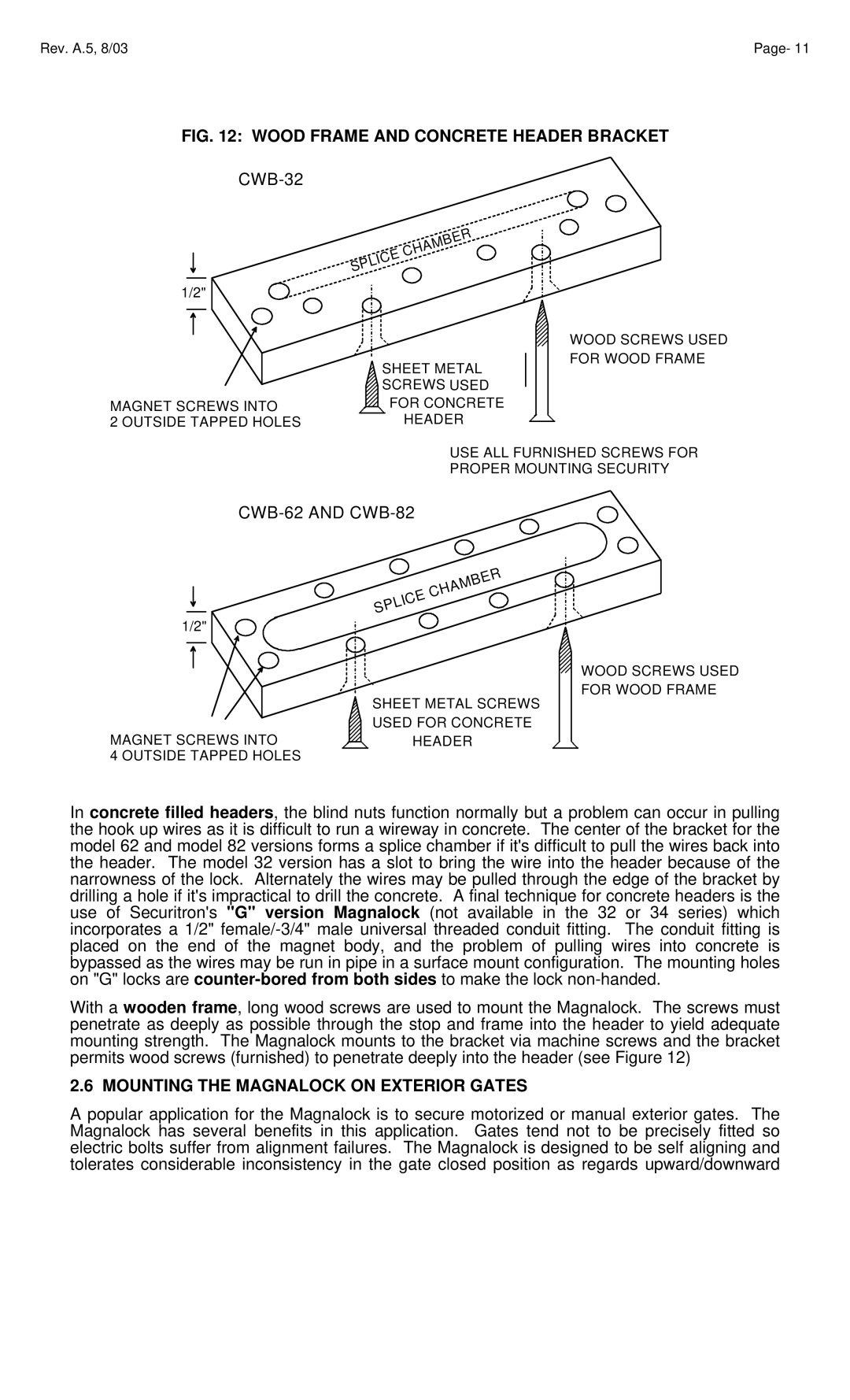 Assa Model 34, 32 manual Wood Frame and Concrete Header Bracket 