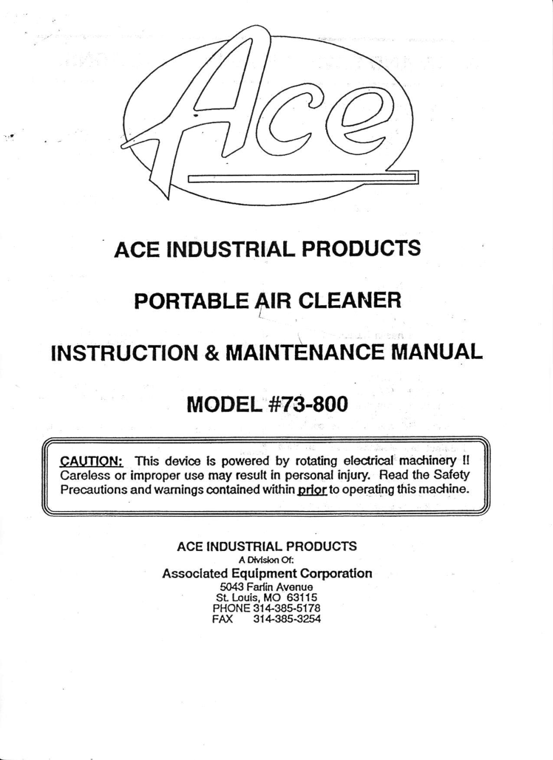 Associated Equipment 73-800 manual INSTRUCTION& Maintenancemanual, Aceindustrialprooucts 